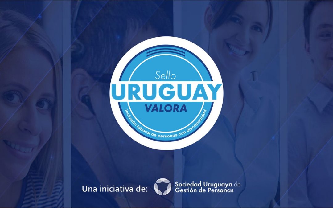 “Uruguay Valora» reconoce a empresas que promueven inclusión de personas discapacitadas